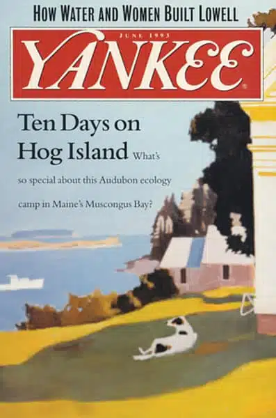 Cover of Yankee magazine, June 1993. Headline reads: Ten Days on Hog Island. Illustration of a coastal landscape.