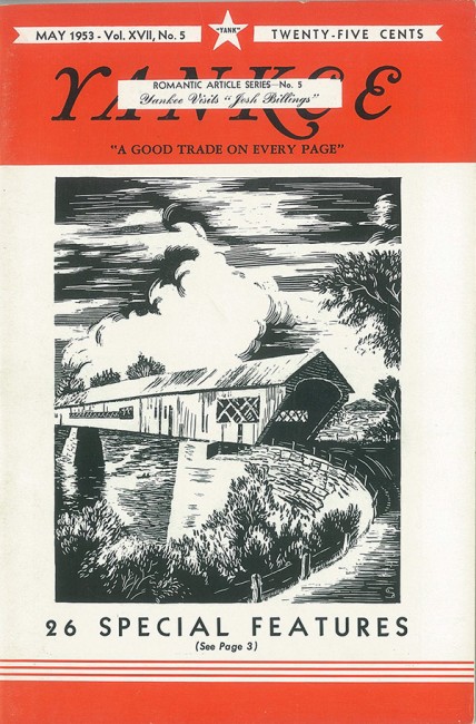 May 1953 | A classic New England covered bridge by Beatrix Sagendorph 