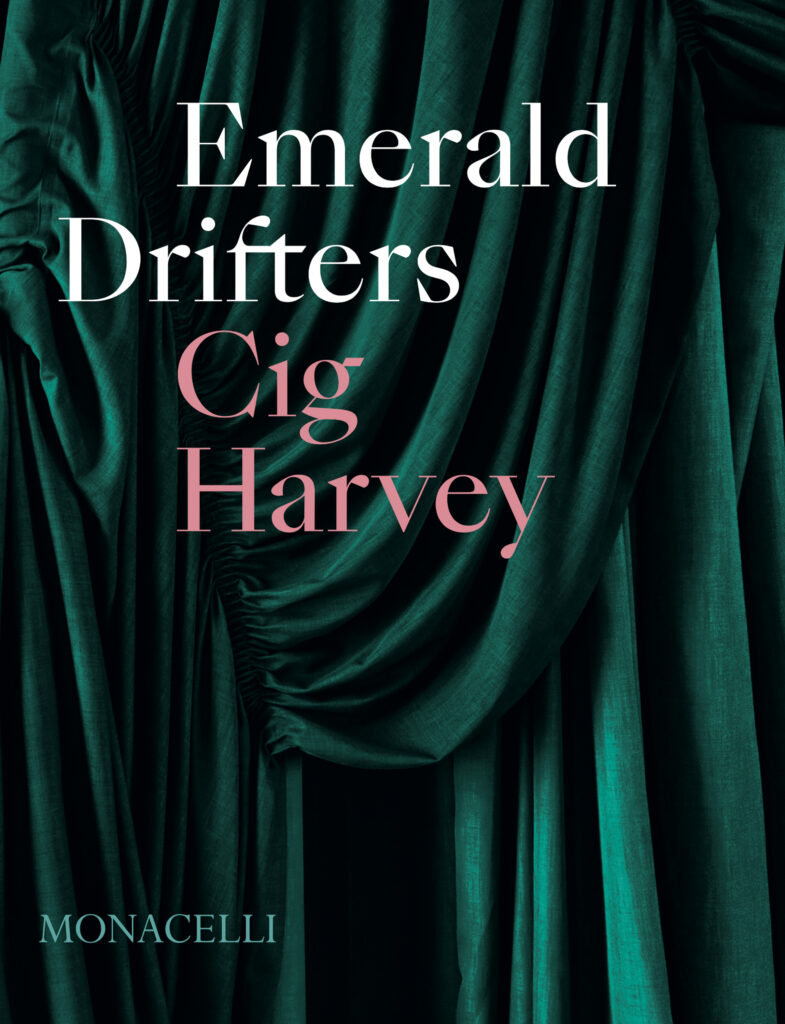 Book cover with emerald green draped fabric and the title "Emerald Drifters Cig Harvey" in white and pink text; "Monacelli" is at the bottom.