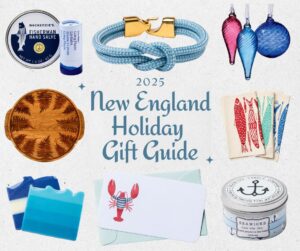 A collage of nautical-themed gifts with text: "2025 New England Holiday Gift Guide" in the center.