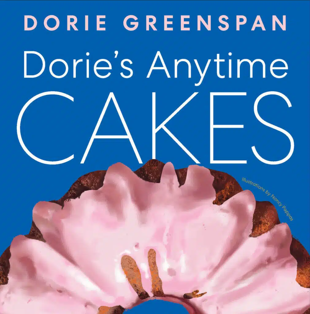 Book cover with a pink frosted bundt cake and the title "Dorie's Anytime Cakes".
