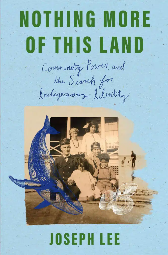 Book cover for "Nothing More of This Land" featuring a vintage family photo, a whale illustration, and green text.