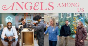 Collage of four photos showing diverse people in professional, workshop, and community settings with the text “ANGELS AMONG US” above.