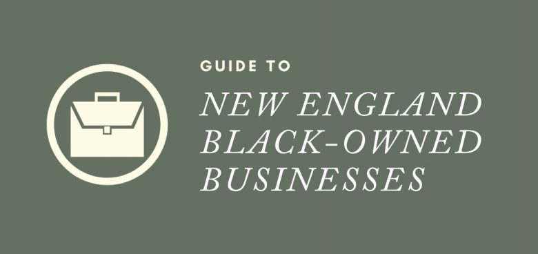 Guide to New England Black-Owned Businesses